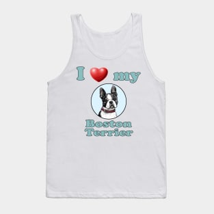 I Love My Boston Terrier Tank Top